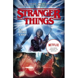 Stranger Things 01. El otro lado