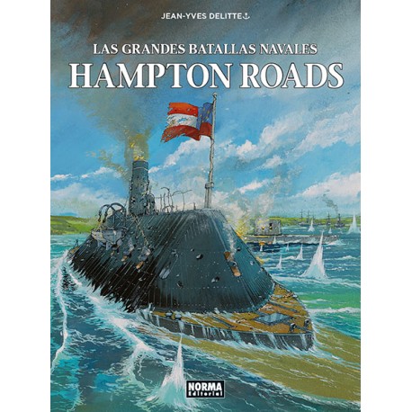 Las grandes batallas navales 06. Hampton Roads