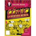 Cómic, la aventura infinita