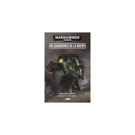 Warhammer 40,000: Los guardianes de la muerte