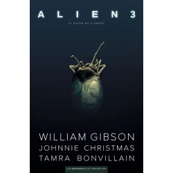 Alien 3: El guíon no filmado