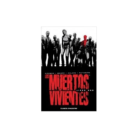 Los Muertos Vivientes Integral 01