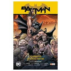 Batman: El regreso de Bruce Wayne (Batman Saga - Batman y Robin Parte 3)