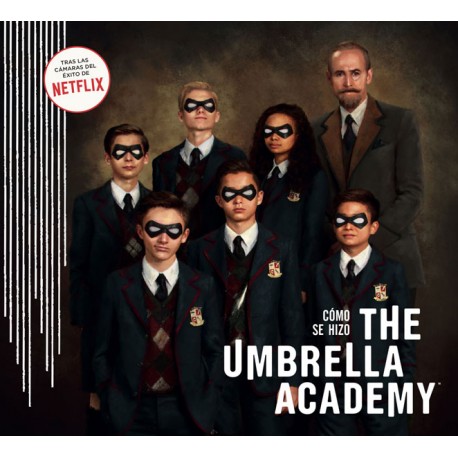 Cómo se hizo The Umbrella Academy