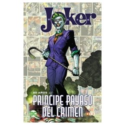 Joker: 80 Años del Príncipe Payaso del Crimen