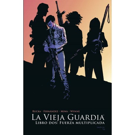 La vieja guardia. Libro dos