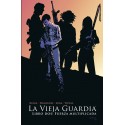 La vieja guardia. Libro dos