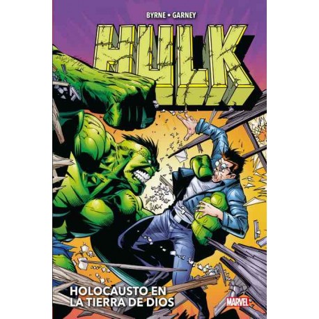 Hulk de John Byrne y Ron Garney: Holocausto en la tierra de Dios