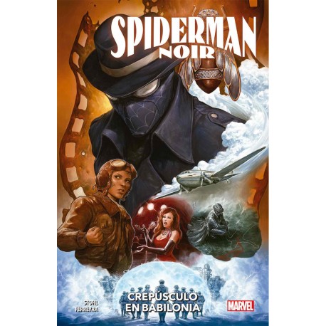 Spiderman Noir: Crepúsculo en Babilonia