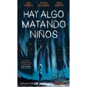 Hay algo matando niños 01