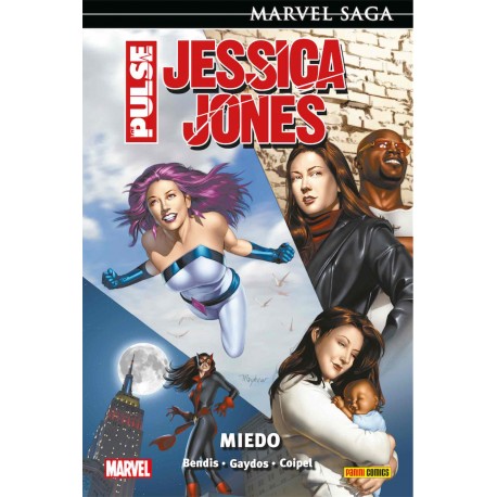 Jessica Jones: The Pulse 03. Miedo (Marvel Saga 116)