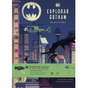 Explorar Gotham: Una guía ilustrada