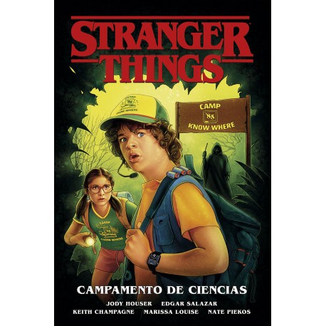 Stranger Things 04. Campamento de ciencias
