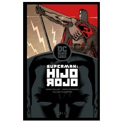 Superman: Hijo Rojo (Biblioteca DC Black Label) (Segunda edición)