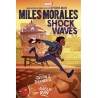 Marvel Scholastic. Miles Morales Shock Waves