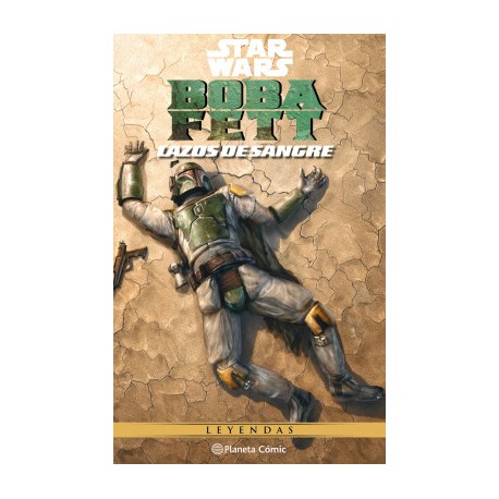 Star Wars Boba Fett (lazos de sangre)