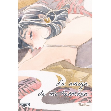 La amiga de mi hermana