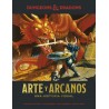 Dungeons & Dragons: Arte y Arcanos. Una historia visual.