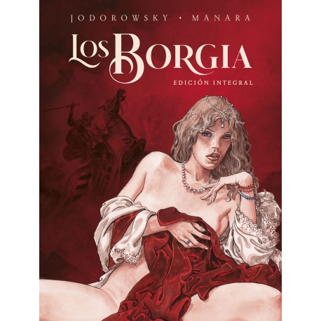 Los Borgia. Edición Integral