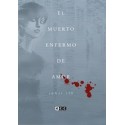 El muerto enfermo de amor (Edición flexibook)