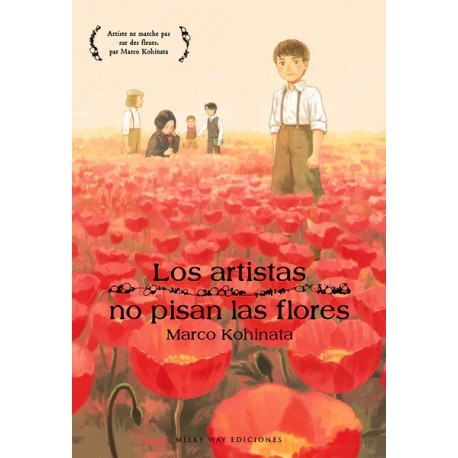 Los artistas no pisan las flores