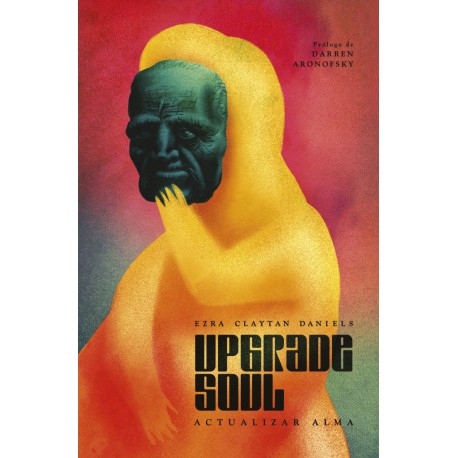 Upgrade Soul (Actualizar Alma)
