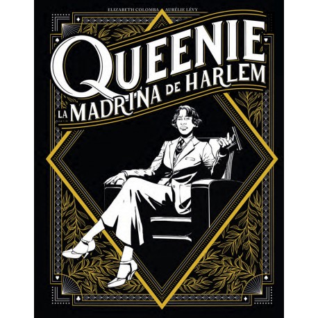 Queenie. La madrina de Harlem