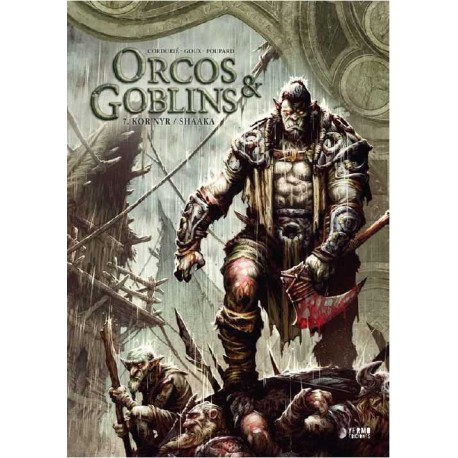 Orcos Y Goblins 07: Kror'nyr / Shaaka