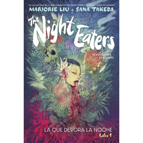 The Night Eaters (Devoradores De Noches) 1. La Que Devora La Noche