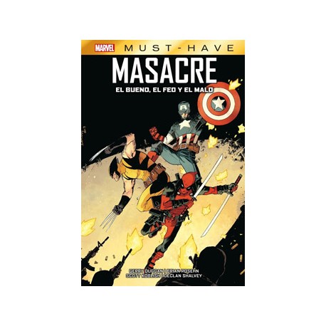 Marvel Must-Have. Masacre: El bueno, el malo y el feo