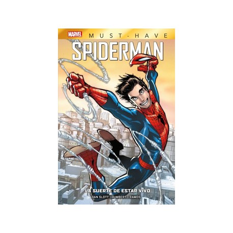 Marvel Must-Have. Spiderman: La suerte de estar vivo