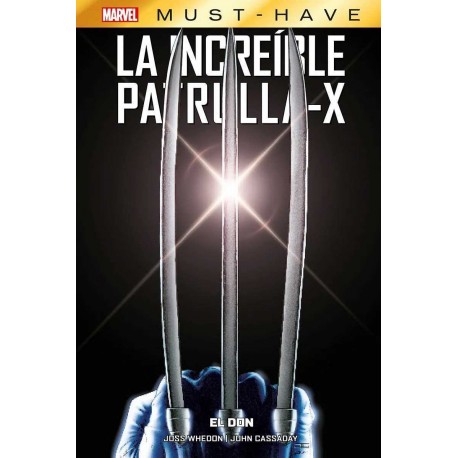 Marvel Must Have La Increíble Patrulla-X 1. El Don