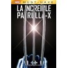 Marvel Must Have La Increíble Patrulla-X 1. El Don
