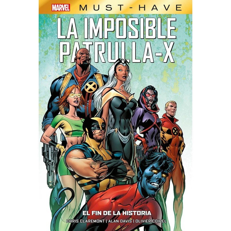 Marvel Must-Have. La Imposible Patrulla-X 1. El fin de la historia