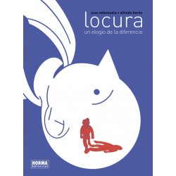 Locura. Un Elogio De La...