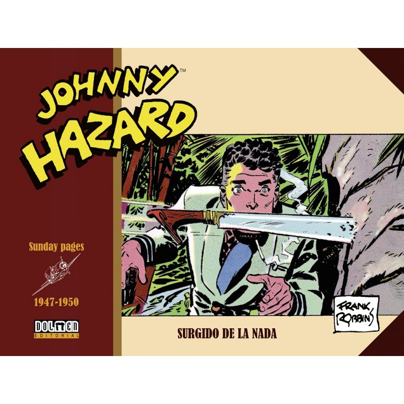 Johnny Hazard 1947-1950. Sundays Pages