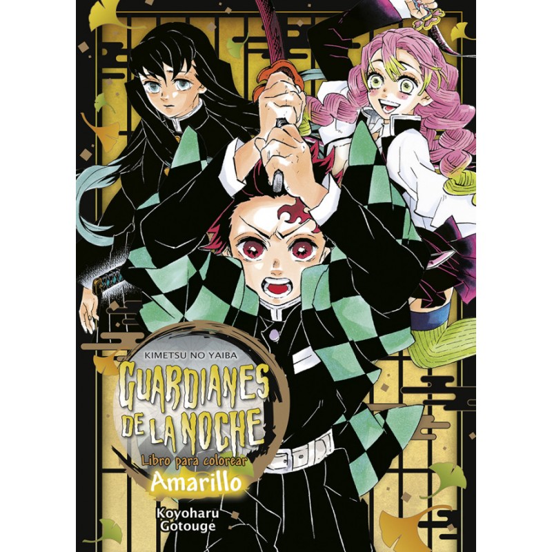 Guardianes de la noche / Kimetsu no Yaiba - Libro para colorear Amarillo