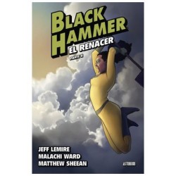 Black Hammer 06 El Renacer...