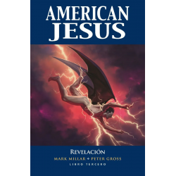 American Jesus: Libro Tercero Revelación