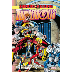 Heroes Return. Thunderbolts 2 Los más buscados del mundo