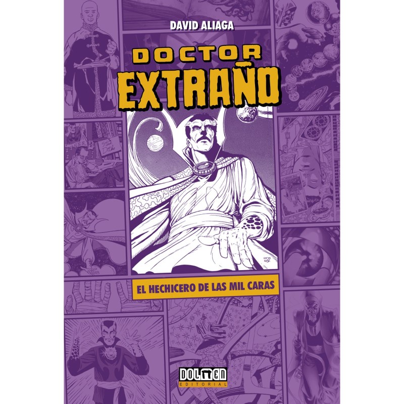Doctor Extraño: El Hechicero De Las Mil Caras
