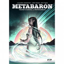 Metabaron 08. Dargona, La Metaguardiana