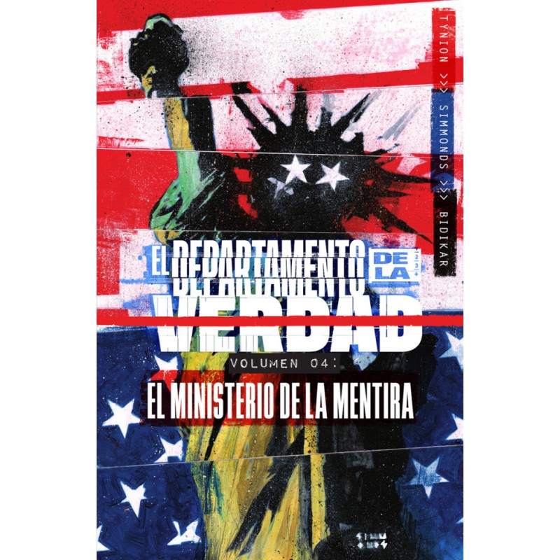 El Departamento De La Verdad 4. El Ministerio De La Mentira