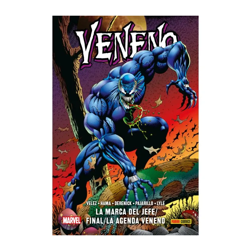 100% Marvel HC. Veneno: La marca del jefe / Final / La Agenda Veneno