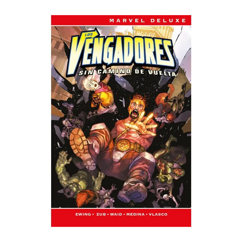 Marvel Deluxe. Los Vengadores: Sin camino de vuelta