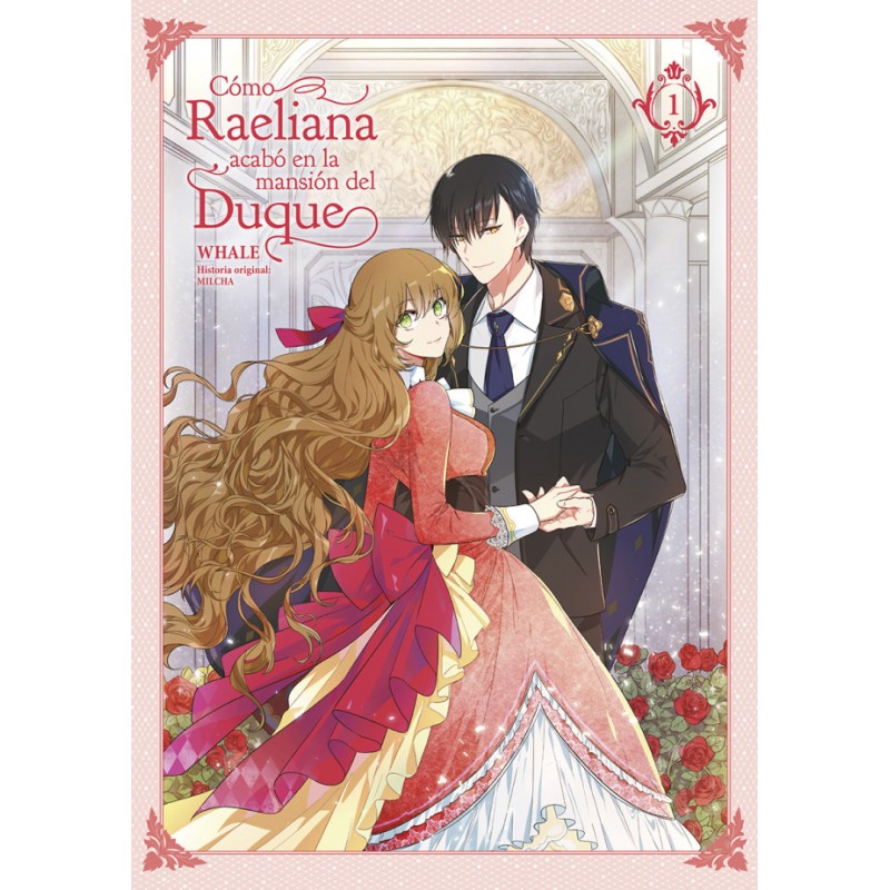 Cómo Raeliana Acabó En La Mansión Del Duque 01