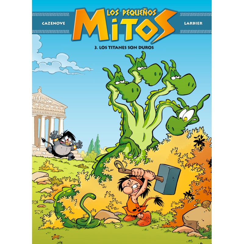 Los Pequeños Mitos. Los Titanes Son Duros