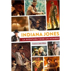 Indiana Jones, La Aventura Tiene Un Nombre