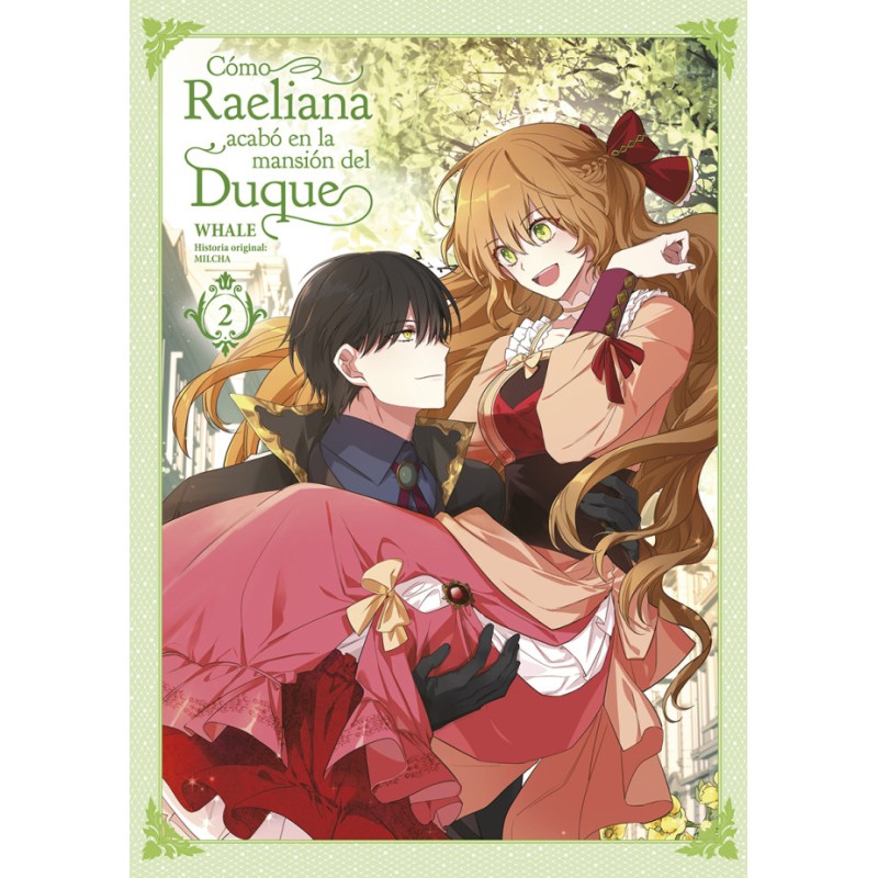 Cómo Raeliana Acabó En La Mansión Del Duque 02