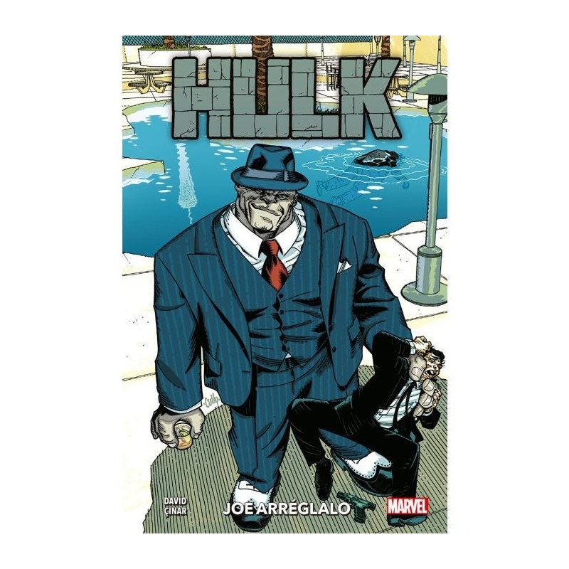 Hulk Gris: Joe Arréglalo